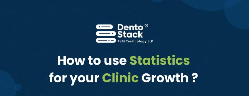 Featured image of post Get a better understanding of Dentostack's powerful statistics module!